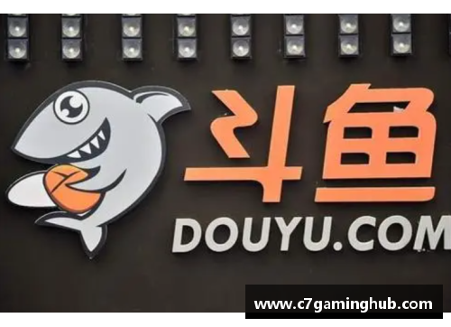 C7娱乐创新高!斗鱼二季度移动端MAU达6070万,加速同深圳电竞产业